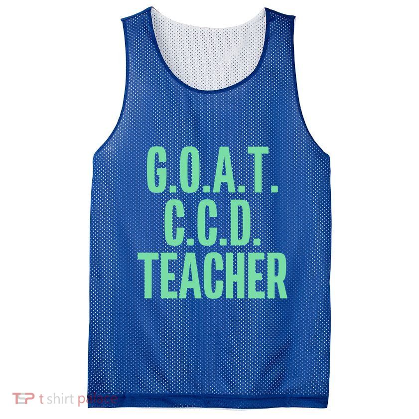 Goat Ccd Teacher Greatest Of All Time Funny Catholic School Gift Mesh Reversible Basketball Jersey Tank