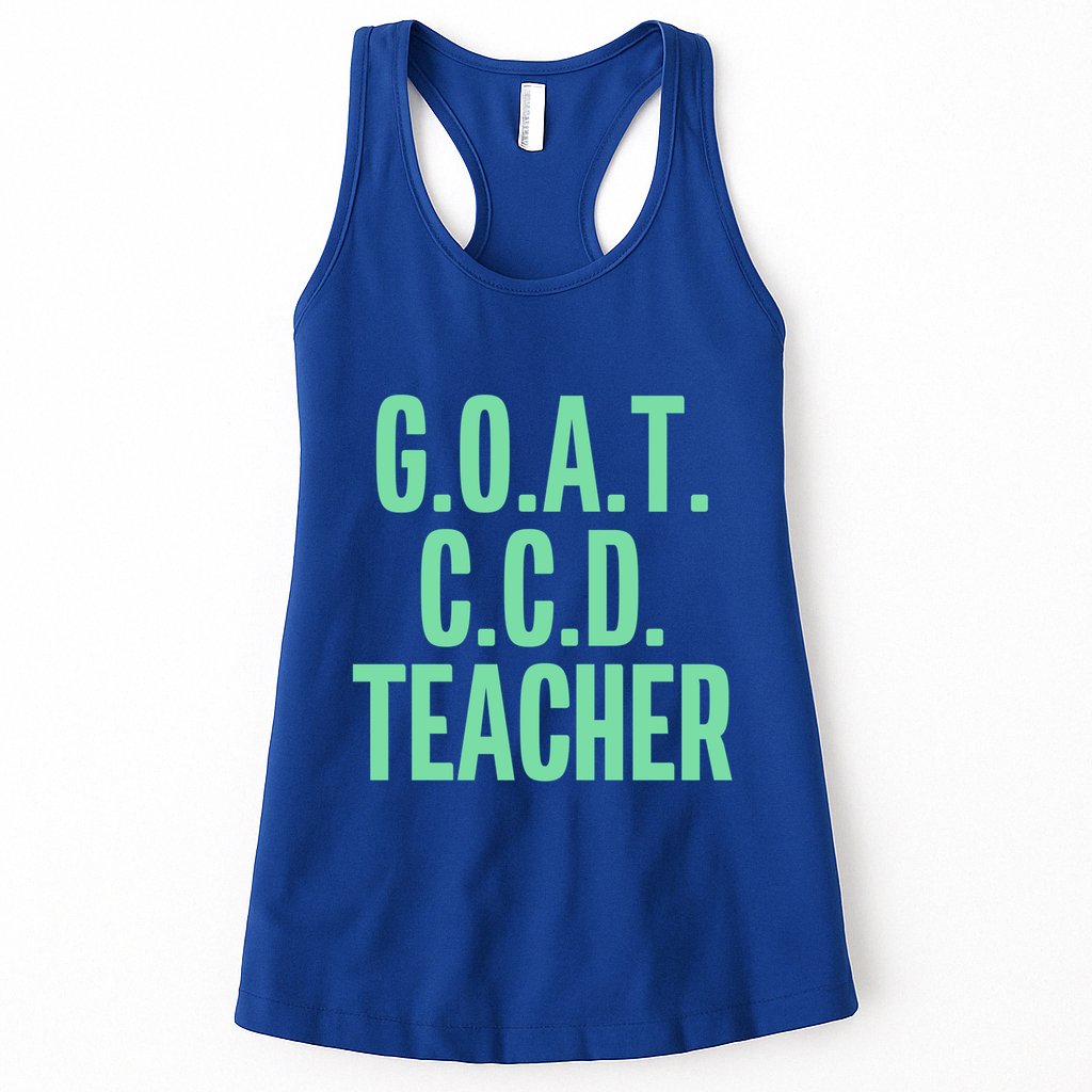Goat Ccd Teacher Greatest Of All Time Funny Catholic School Gift Womens Tank Top