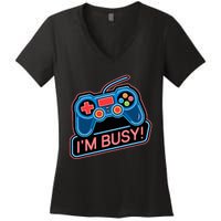 Game Controller Video Game IM Busy Gamer Women's V-Neck T-Shirt