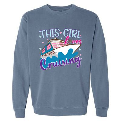 Gone Cruise Vacation This Loves Cruising Cute Gift Garment-Dyed Sweatshirt