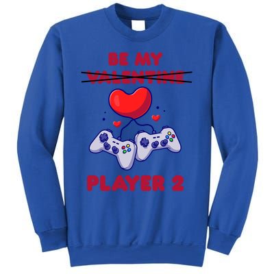 Gamer Couple Valentines Day Be My Player 2 Funny Video Game Great Gift Sweatshirt