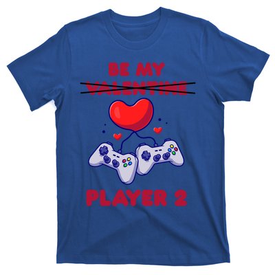 Gamer Couple Valentines Day Be My Player 2 Funny Video Game Great Gift T-Shirt