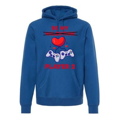 Gamer Couple Valentines Day Be My Player 2 Funny Video Game Great Gift Premium Hoodie