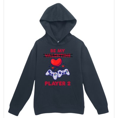 Gamer Couple Valentines Day Be My Player 2 Funny Video Game Great Gift Urban Pullover Hoodie