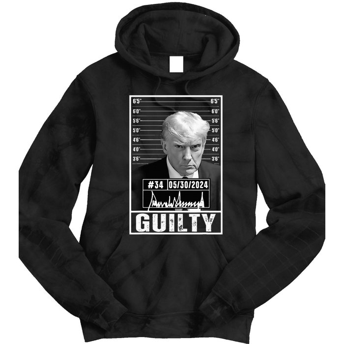 Guilty Conviction Verdict Donald Trump Mug Shot Jail Picture Tie Dye Hoodie