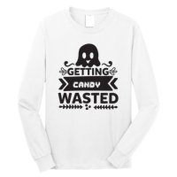 Getting Candy Wasted Long Sleeve Shirt