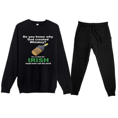 God Created Whiskey So That The Irish Would Never Rule World Great Gift Premium Crewneck Sweatsuit Set