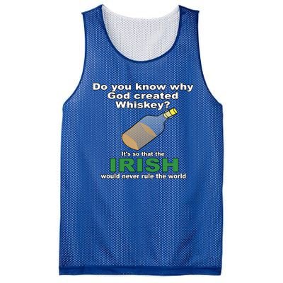 God Created Whiskey So That The Irish Would Never Rule World Great Gift Mesh Reversible Basketball Jersey Tank