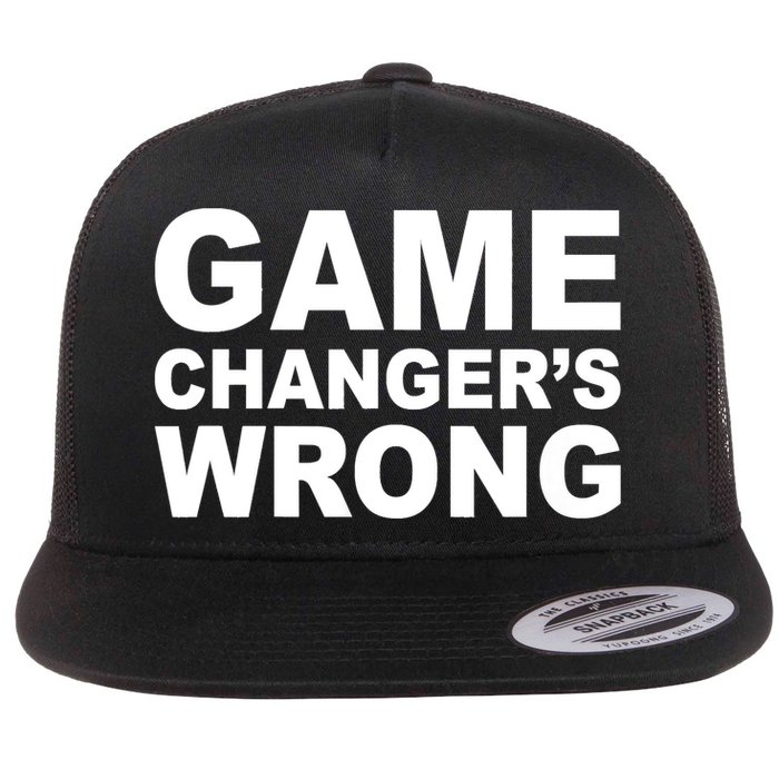 Game Changer's Wrong Flat Bill Trucker Hat