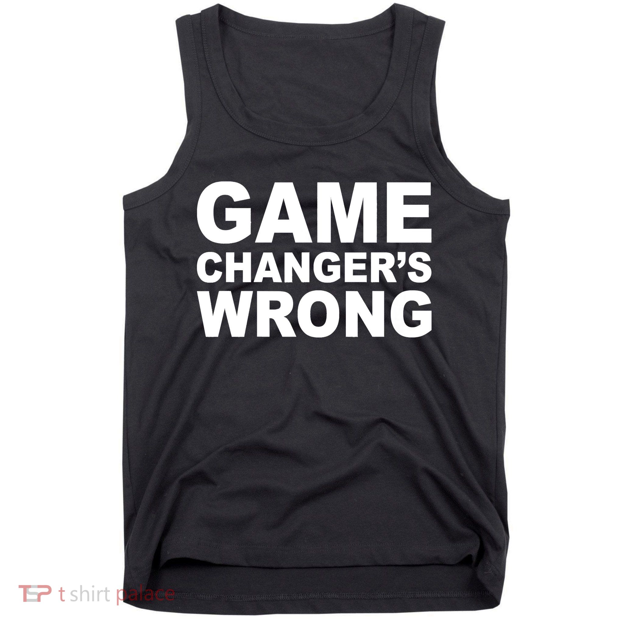 Game Changer's Wrong Tank Top