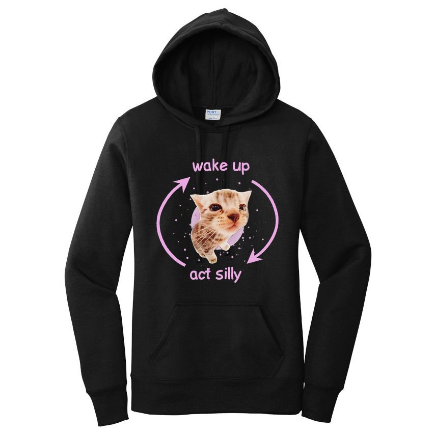 Girl Cats Wake Up Act Silly Cat Meme Certified Freak Women's Pullover Hoodie