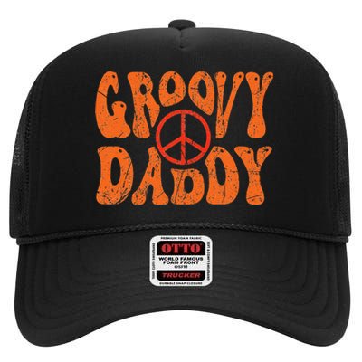 Groovy Daddy 70s Aesthetic Nostalgia 1970's Retro Dad High Crown Mesh Back Trucker Hat