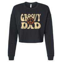 Groovy Dad 70s Aesthetic Nostalgia 1970's Retro Dad Cropped Pullover Crew