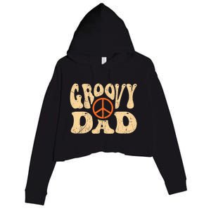 Groovy Dad 70s Aesthetic Nostalgia 1970's Retro Dad Crop Fleece Hoodie