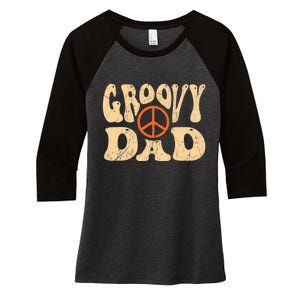 Groovy Dad 70s Aesthetic Nostalgia 1970's Retro Dad Women's Tri-Blend 3/4-Sleeve Raglan Shirt