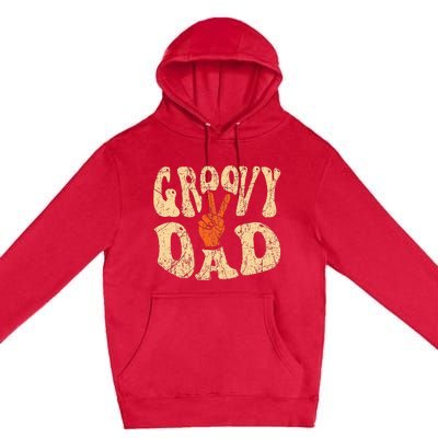 Groovy Dad 70s Aesthetic Nostalgia 1970S Premium Pullover Hoodie