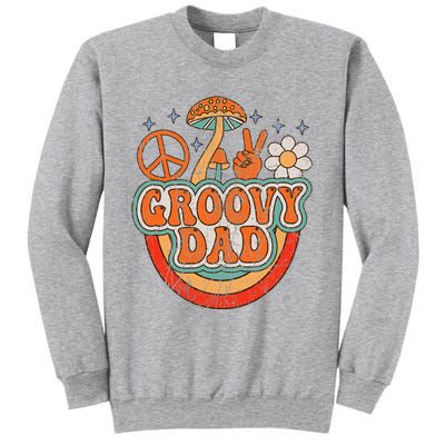 Groovy Dad 70s Aesthetic Nostalgia 1970's Hippie Dad Retro Tall Sweatshirt