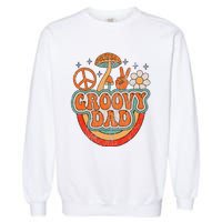 Groovy Dad 70s Aesthetic Nostalgia 1970's Hippie Dad Retro Garment-Dyed Sweatshirt