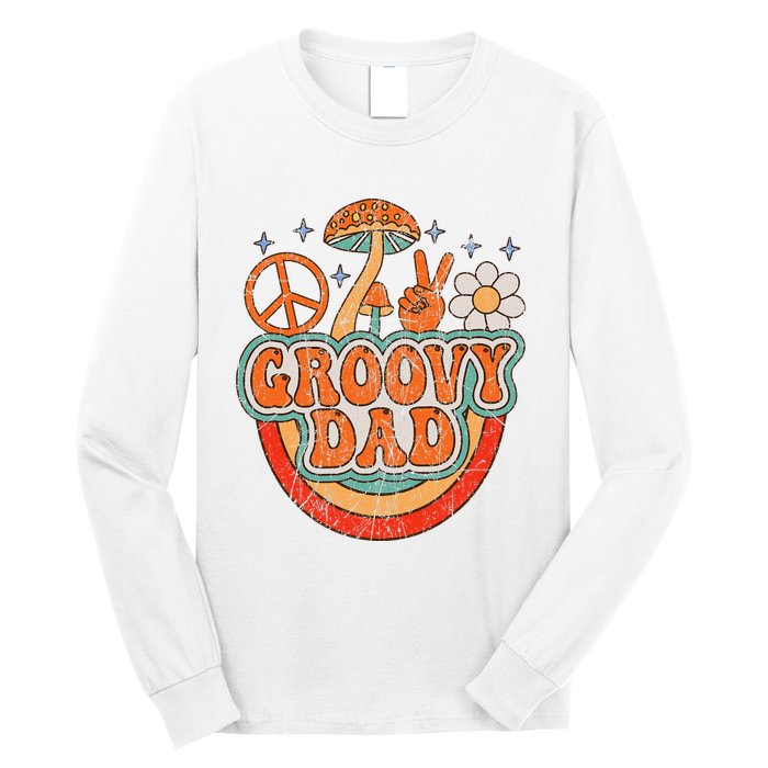 Groovy Dad 70s Aesthetic Nostalgia 1970's Hippie Dad Retro Long Sleeve Shirt