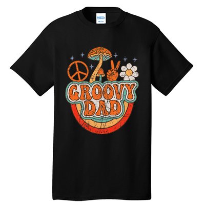 Groovy Dad 70s Aesthetic Nostalgia 1970's Hippie Dad Retro Tall T-Shirt