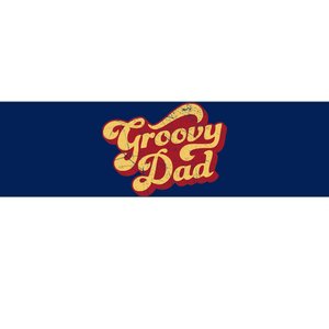 Groovy Dad 70s Aesthetic Nostalgia 1970's Retro Dad Bumper Sticker