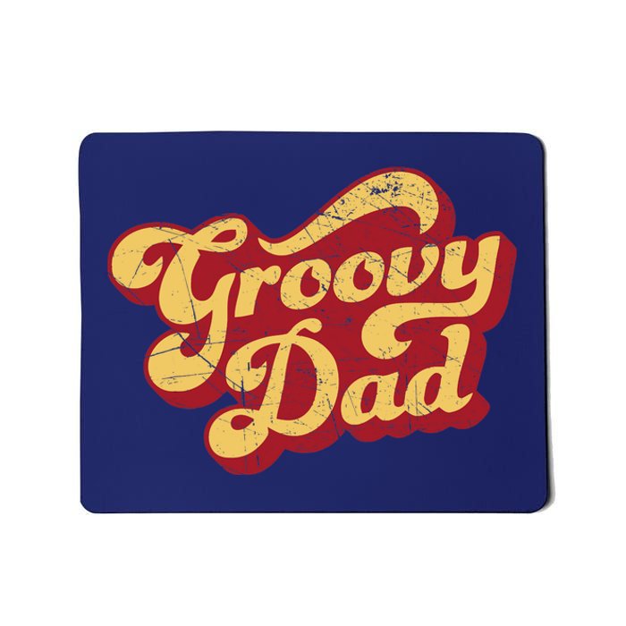 Groovy Dad 70s Aesthetic Nostalgia 1970's Retro Dad Mousepad