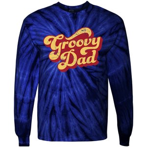 Groovy Dad 70s Aesthetic Nostalgia 1970's Retro Dad Tie-Dye Long Sleeve Shirt