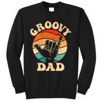 Groovy Dad 70s Aesthetic Nostalgia 1970S Retro Groovy Dad Tall Sweatshirt