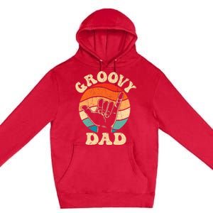 Groovy Dad 70s Aesthetic Nostalgia 1970S Retro Groovy Dad Premium Pullover Hoodie