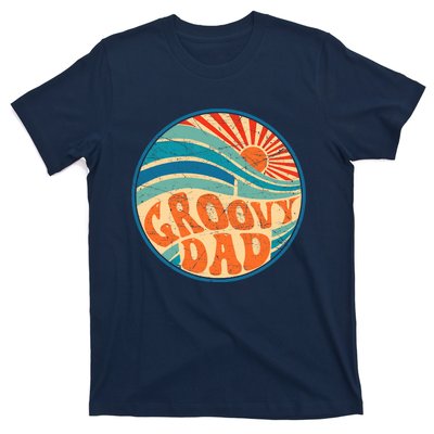 Groovy Dad 70s Aesthetic Nostalgia 1970's Hippie Dad Retro T-Shirt