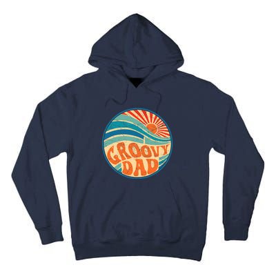 Groovy Dad 70s Aesthetic Nostalgia 1970's Hippie Dad Retro Tall Hoodie