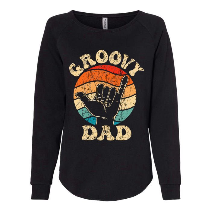 Groovy Dad 70s Aesthetic Nostalgia 1970s Retro Womens California Wash Sweatshirt