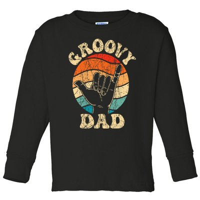 Groovy Dad 70s Aesthetic Nostalgia 1970's Retro Groovy Dad Toddler Long Sleeve Shirt