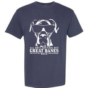 Great Dane All Dogs Are Cool Great Danes Rule Funny Garment-Dyed Heavyweight T-Shirt