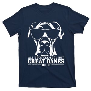 Great Dane All Dogs Are Cool Great Danes Rule Funny T-Shirt