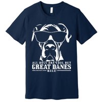 Great Dane All Dogs Are Cool Great Danes Rule Funny Premium T-Shirt