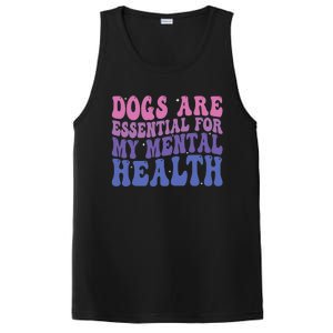 Groovy Dogs Are Essential For My Mental Health Quote PosiCharge Competitor Tank