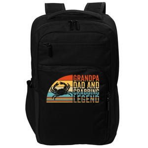 Grandpa Dad And Crabbing Legend Crab Fishing Crab Hunter Impact Tech Backpack