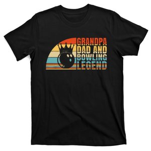 Grandpa Dad And Bowling Legend Bowling Grandpa T-Shirt