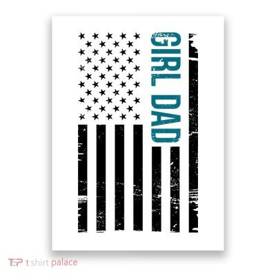 Girl Dad American Flag Poster