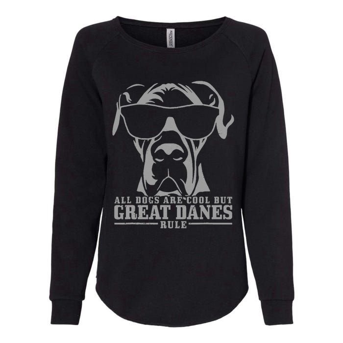 Great Dane All Dogs Are Cool Great Danes Rule Funny Womens California Wash Sweatshirt