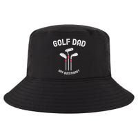 Golf Dad, Any Questions Father's Day Gift For Dad Cool Comfort Performance Bucket Hat