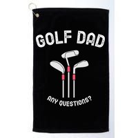 Golf Dad, Any Questions Father's Day Gift For Dad Golf Towel
