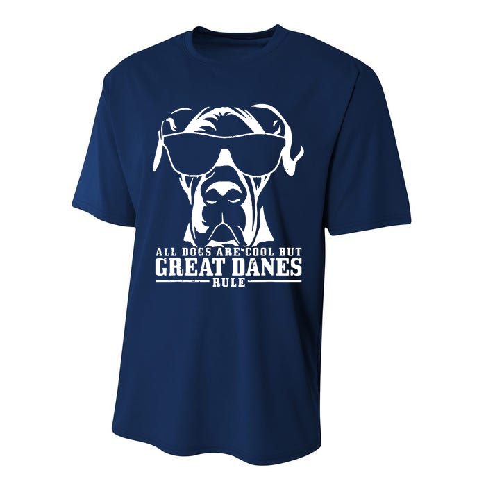 Great Dane All Dogs Are Cool Great Danes Rule Performance Sprint T-Shirt