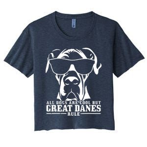 Great Dane All Dogs Are Cool Great Danes Rule Women's Crop Top Tee