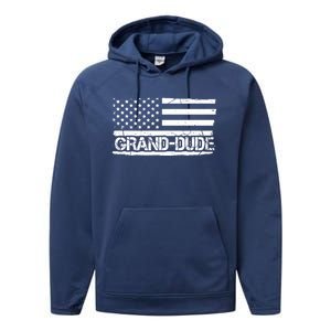 Grand Dude American Flag Fathers Day Grandpa Gift Great Gift Performance Fleece Hoodie