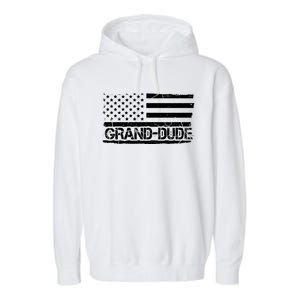 Grand Dude American Flag Fathers Day Grandpa Gift Great Gift Garment-Dyed Fleece Hoodie