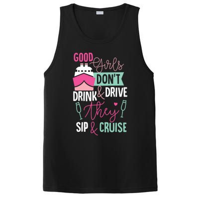 Good Dont And Drive They Sip And Cruise Wine Gift PosiCharge Competitor Tank