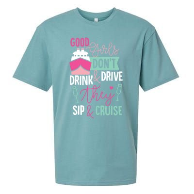 Good Dont And Drive They Sip And Cruise Wine Gift Sueded Cloud Jersey T-Shirt