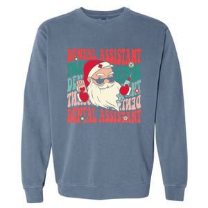 Groovy Dental Assistant Funny Christmas Dentist Gift Garment-Dyed Sweatshirt